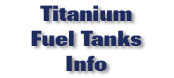 Titanium Fuel Tanks Info