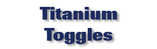 Titanium Toggles