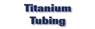 Titanium Tubing