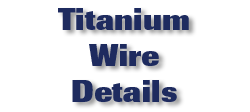 Titanium Wire Details